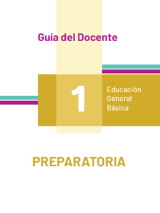 Guía del docente de preparatoria 1 EGB