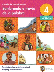 Cartilla de Etnoeducación sembrando a través de la palabra cuarto de básica