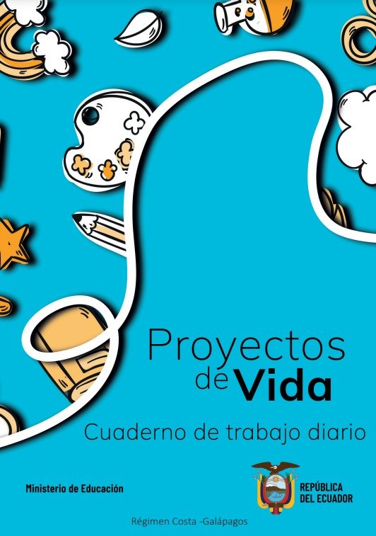 Proyectos de vida, cuaderno de trabajo diario