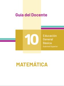 Guía del docente de matemáticas 10 EGB