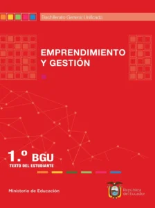 Libro de emprendimiento y gestión 1 BGU Libro de emprendimiento y gestión 1 BGU