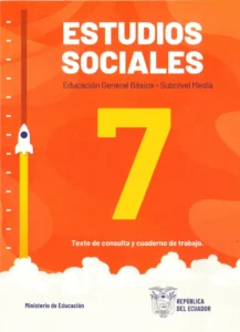 Texto de consulta y cuaderno de trabajo estudios sociales 7 egb