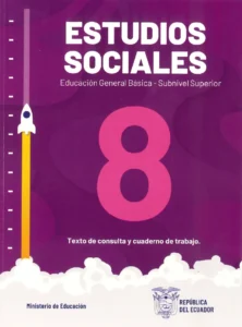 Texto de consulta y cuaderno de trabajo estudios sociales 8 egb