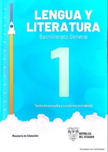 Texto de consulta y cuaderno de trabajo lengua y literatura 1 bgu