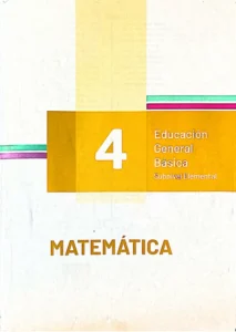 Texto de consulta y cuaderno de trabajo matemática 4 egb